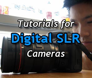 Tutorials for Digital SLRs